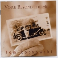 Tom Roznowski - Voice Beyond The Hill